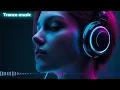 Lagu Trance music 🎧