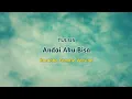 Download Lagu TULUS - ANDAI AKU BISA (KARAOKE FEMALE KEY)