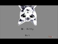 Mr Kitty - Wait