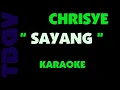 Lagu Chrisye - SAYANG. Karaoke.