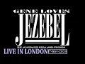 Gene Loves Jezebel - Live In London / O2 Academy Islington (7 November 2024)