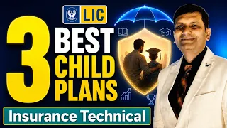 LIC के 3 Best Child Plans 2026