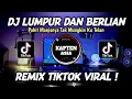 Download Lagu Dj Pahit Manisnya Tak Mungkin Ku Telan | Lumpur dan berlian  Remix Tiktok Viral Terbaru