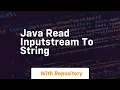 java read inputstream to string