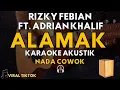 Download Lagu Alamak - Rizky Febian Feat Adrian Khalif (Karaoke Akustik) Kalau ada sembilan nyawa