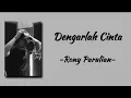 Download Lagu Dengarlah Cinta - Rony Parulian | Lirik lagu