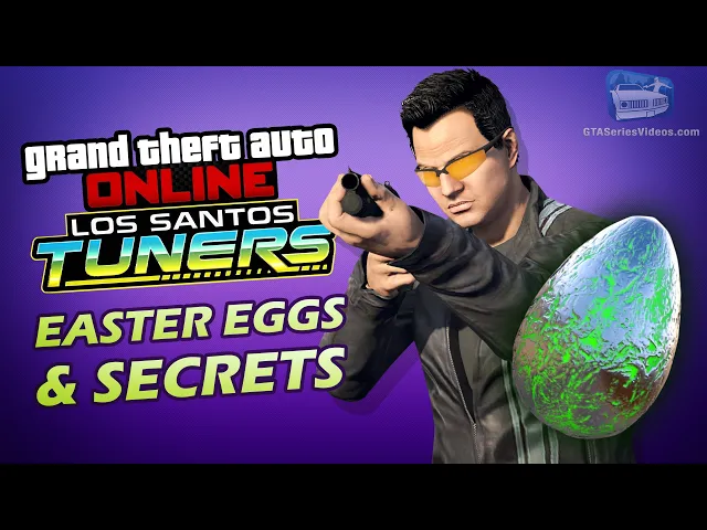 GTA Online: Los Santos Tuners - Easter Eggs and Secrets