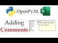Python OpenPyXL Comment Any Cell in Seconds