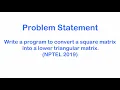 Converting Square Matrix into Lower Triangular Matrix Python code Problem Solving Coding Vibes