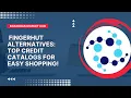 Fingerhut Alternatives Top Credit Catalogs for Easy Shopping
