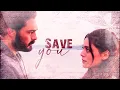 Download Lagu || Yaman \u0026 Seher ► SAVE YOU ◄ Emanet ||