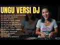 Lagu DJ UNGU FULL ALBUM NOSTALGIA - Demi Waktu, Kekasih Gelapku (Remix Jedag Jedug Full Bass)