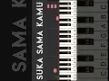 Download Lagu Suka Sama Kamu - Piano Cover Tutorial