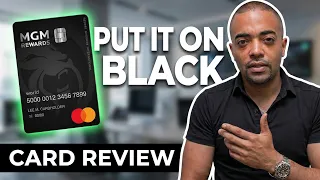MGM Rewards Credit Card - Put it on Black