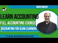 Accounting For Slow Learners