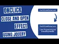 OnClick Close and Open Effect using JQuery