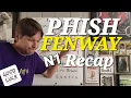 Phish - Fenway Park
