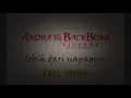 Download Lagu ANDRA AND THE BACKBONE - LEBIH DARI SIAPAPUN (FULL INTRO)