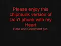 Don't Phunk with my Heart- Chipmunk