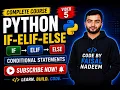 Python Conditional Statements if elif else Explained Complete Beginner Tutorial