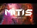 Download Lagu MitiS  - Life Of Sin 1-6