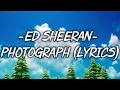Download Lagu Ed Sheeran - Photograph (Lyrics)