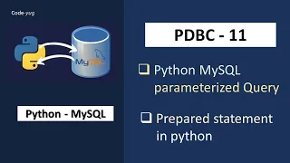 Python MySQL Execute Parameterized Query using Prepared Statement Python MySQL Tutorial