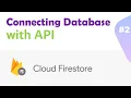 Connect Rest Api with Database Firebase Cloud Firestore Functions NodeJs Api Part