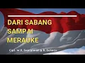 Lagu #Sabang #Merauke #LaguNasional | Lagu Nasional   Dari Sabang Sampai Merauke