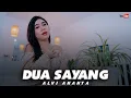 Alvi Ananta - Dua Sayang (Official Music Video) | Geo Music