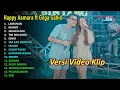 Download Lagu HAPPY ASMARA Feat GILGA SAHID FULL ALBUM TERBARU 2024–LAMUNAN–MANOT