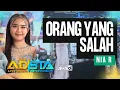 Download Lagu ORANG YANG SALAH - NIA R NEW ADISTA | LIVE SUKAJAYA