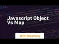 Javascript object vs map