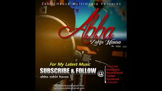 official track in da rabon wahala episode 1 zakin hausa in kaduna 