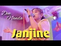 Lagu Janjine - Dea Nanda (Live Cover)