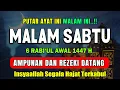 Download Lagu Dzikir Malam Sabtu Mustajab ! Pengampunan Dosa, insyaAllah Rezekimu Mengalir Deras, Night Dua MP3