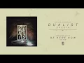Dualist - Dasein