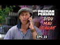 Didu Mau Mundur Jadi Anak Buah Kang Cecep | PREMAN PENSIUN 6 | EPS 22 (1/2)