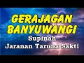 Download Lagu Lyrics Gerajagan Banyuwangi - Supinah | Jaranan Taruna Sakti