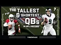 Does Size Matter A Look at the Tallest Shortest QBs in NFL History