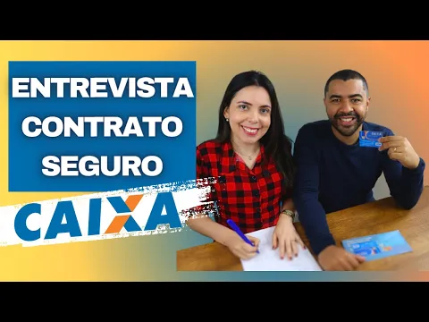 Download MP3 Entrevista na CAIXA, contratação de Seguro, assinatura do contrato CAIXA