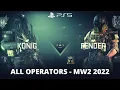 Call of Duty Modern Warfare 2 2022 - All Operators