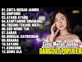 FULL ALBUM DANGDUT POPULER TERBARU 2025 | LAGU DANGDUT HITS SEPANJANG MASA