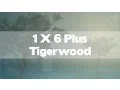 1 X 6 Plus Tigerwood