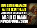 Lagu Kamu Sudah Merasakan Hal itu akan Terjadi,Kamu biarkan mereka Masuk ke Dalam Perangkap MerekaSendiri