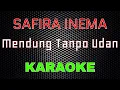 Safira Inema - DJ Mendung Tanpo Udan[Karaoke] | LMusical