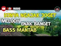 Download Lagu DJ MELODY Slow || Full Bass Mulus Bikin Geleng Bos | AMK AUDIO