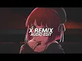Download Lagu X Remix - Nicky Jam x J Balvin x Ozuna x Maluma [Edit Audio]