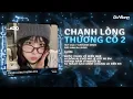 Lagu Chạnh Lòng Thương Cô 2 Remix (Bản Hot TikTok) - Huy Vạc | Thương Thân Em Người Con Gái Phủ Sương