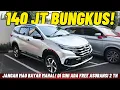 Download Lagu GILA MURAH PARAH!! 140 JUTA BISA BAWA PULANG TOYOTA RUSH HARUS BELI SEKARANG BURUAN SIKAAT!!
